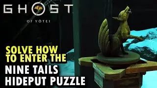 Solve how to enter the Nine Tails hideout Ghost of Yotei