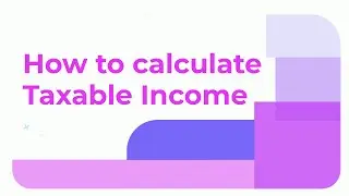 Calculate Taxable Income for FY 2023-24