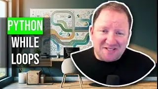 Master Python While Loops in 10 Minutes | Beginner-Friendly Guide