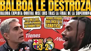 ¡CARA A CARA! Javi Balboa DESTROZA a José Luis Sánchez tras la Supercopa