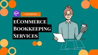 Ecommerce Bookkeeping Services (Ecomkeeper)