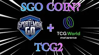 Why I Bought 6 BILLION SGO? TCG World Metaverse (Play To Earn)