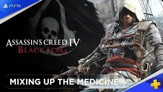 [Игровой видеоролик] Assassin's Creed IV: Black Flag (Смешивая лекарства)