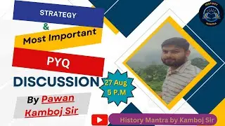 Apssb Exam Strategy Discussion and History PYQ Discussion by Pawan Kamboj Sir I #apssb #ldc #history