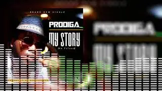 PRODIGA my story