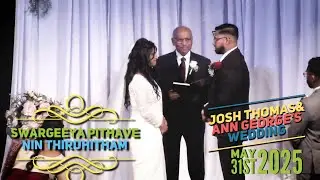 Swargeeya Pithave | Josh Thomas & Ann George Wedding