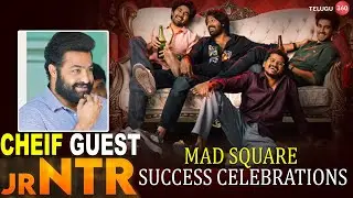 LIVE : MAD Square Blockbuster MAXX Success Celebrations | NTR | Chief Guest | Sangeeth Shobhan