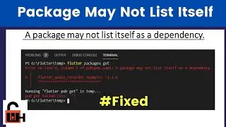Package may not list itself as dependency [Flutter Error 