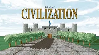 Old Games - Civilization 1 / #10 / No Commentary (PC DOS 4K)