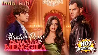 Mantan Pergi, Pamannya Menggila🔥Mantan cerai dikejar paman mantan suami！#drama #Reelshort