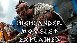 For Honor: Highlander moveset explained!