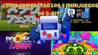 &iexcl;Como completar los 4 minijuegos de 8-Bit! / Brawl Stars