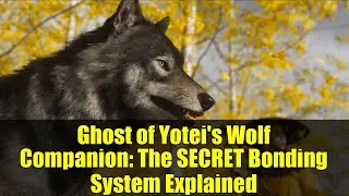 Ghost of Yotei's Wolf Companion: The SECRET Bonding System Explained