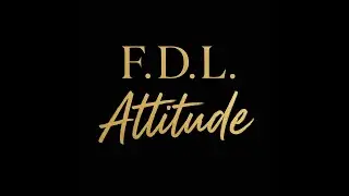 F.D.L. Attitude le Mag ,  bande Annonce