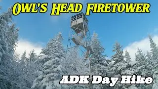 MARMOT MOUNTAIN - (Owl's Head Fire Tower) ADK Day Hike