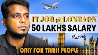 UK Software Jobs for Tamil Candidates | ₹50 LPA Salary | IT Jobs in UK 2026