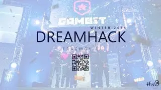 DreamHack Winter 2016 - Fragmovie