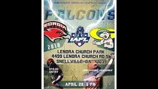 IAFL GA Falcons vs GA Dawgs 4 28 18