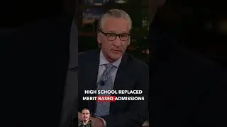 Bill Maher The Consequences of Eliminating Merit-Based Education