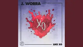 Like XO (Original Mix)
