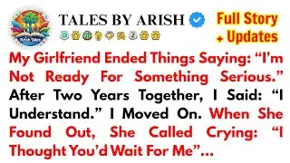My Girlfriend Ended Things Saying: “I’m Not Ready For Something Serious.” After Two Years Together