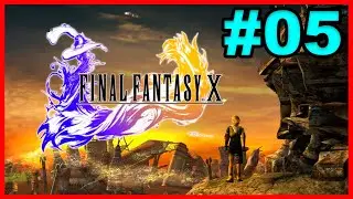 Final Fantasy X - Gameplay completa - Epis&oacute;dio 5