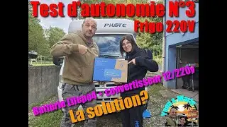 Camping-Car : Défi Autonomie du Frigo 220V 3ème partie!!  #campingcar, #roadtrip, #autonomie