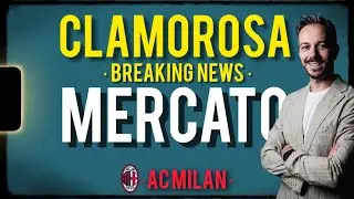 💣ATTENZIONE🔥STAMPA INGLESE SU OBIETTIVO MILAN! Milan News Andrea Longoni Calcio Mercato 