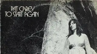 Pat Carey &brvbar; I Loved