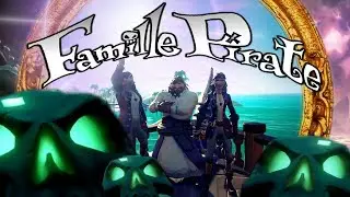 La Famille Pirate : Les Crânes Maudits - SEA OF THIEVES - GussDx live