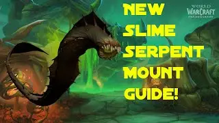 Secret Shadowlands Slime Serpent Mount Guide