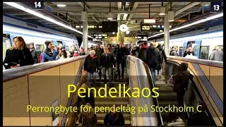 2012-11-07 PENDELKAOS -  Perrongbyte för pendeltåg på Stockholm C