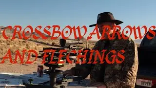 CROSSBOW FORUM CROSSBOWS ARROWS AND FLETCHINGS PT 2