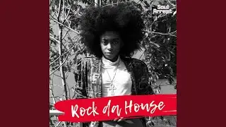 Rock da House