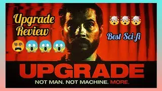 Upgrade 🤯 movie review Hindi Best Sci-fi movie ever #viralvideo #youtube