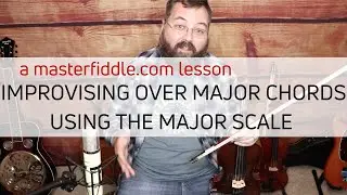 Improvising Over Major Chords Using the Major Scale - Music Lesson