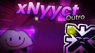 @xNyyct's New Outro (Daily Geometry Dash 2.3 News) | Random Commission