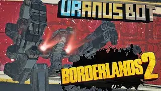УРАН БОТ - Бой с боссом | Borderlands 2: Командир Лилит и битва за Убежище | Как Гейдж