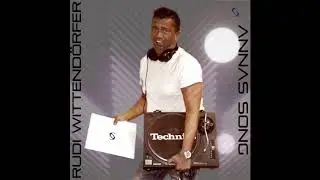 Rudi Wittend&ouml;rfer Annas Song (B2R MIX)