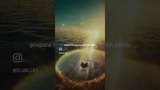 Prepare for after life #akhira #worldlylife #islamicvideo