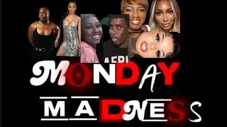 Monday Madness( Zach Campbell, Chrisean Rock, NeNe Leaks, Sierra Gates, Cardi B , Caresha)
