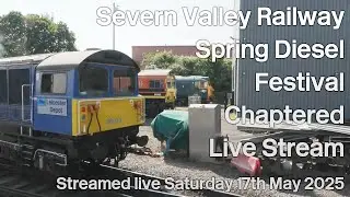 SVR Spring Diesel Live Saturday 17th May - Chaptered Live Stream