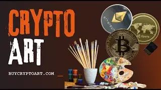 Invest in Crypto Art (BuyCryptoArt.com) #cryptoart #crypto #art #nft #nftart
