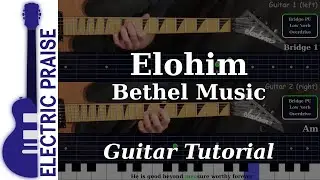 Elohim - Bethel Music | Electric Guitar Playthrough (With TABS)