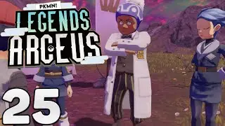 EXHILED! AHH! | Pok&eacute;mon Legends Arceus #25