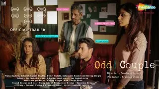Odd Couple | Official Trailer | Prashant Johari| Divyenndu, Vijay Raaz, | Bollywood Premiere