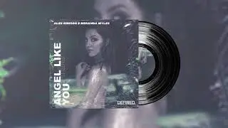Alex Bimson & Miranda Myles - Angel Like You (Official Release)
