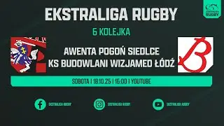 MKS Pogoń Awenta Siedlce - KS Budowlani WizjaMed Łódź | Ekstraliga Rugby