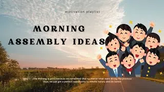 Morning Assembly Activities with Examples | Thought, News, GK, Word of the Day”