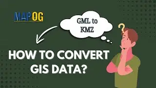 GML TO KMZ CONVERSION